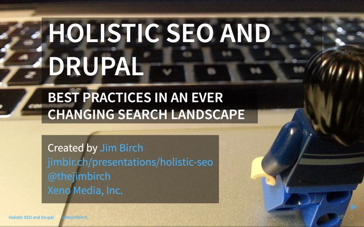 Holistic SEO and Drupal Presentation